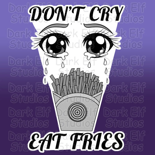 Don't Cry Eat Fries Sticker Soma Shiokaze